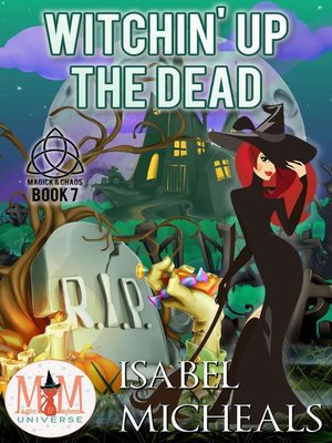 cover image of Witchin' Up the Dead